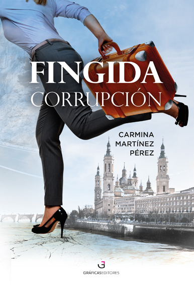 Fingida Corrupcioon - Carmina Martinez Perez